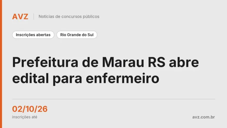 Prefeitura de Marau RS abre edital para enfermeiro
