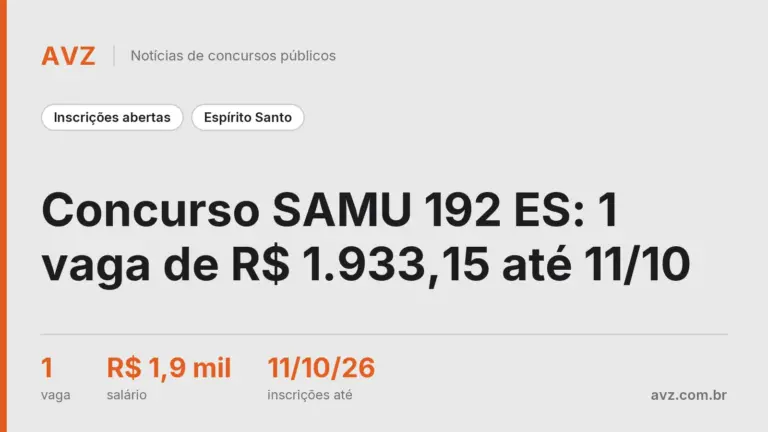 Concurso SAMU 192 ES: 1 vaga de R$ 1.933,15 até 11/10